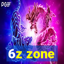 6z zone